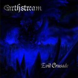 Earthstream : Evil Crusade